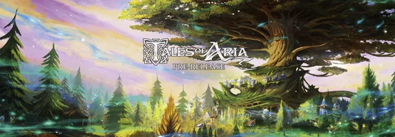Tales of Aria Pre-Release